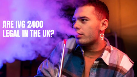 Are IVG 2400 Legal in the UK?