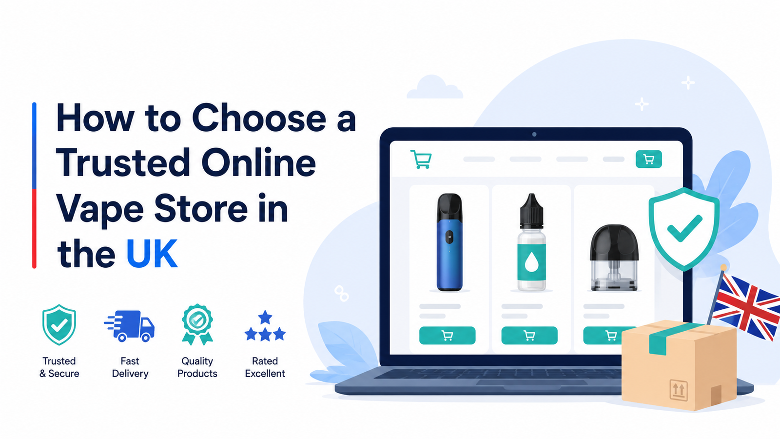 How to Choose a Trusted Online Vape Store in the UK