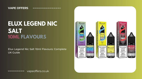 Elux Legend Nic Salt 10ml Flavours
