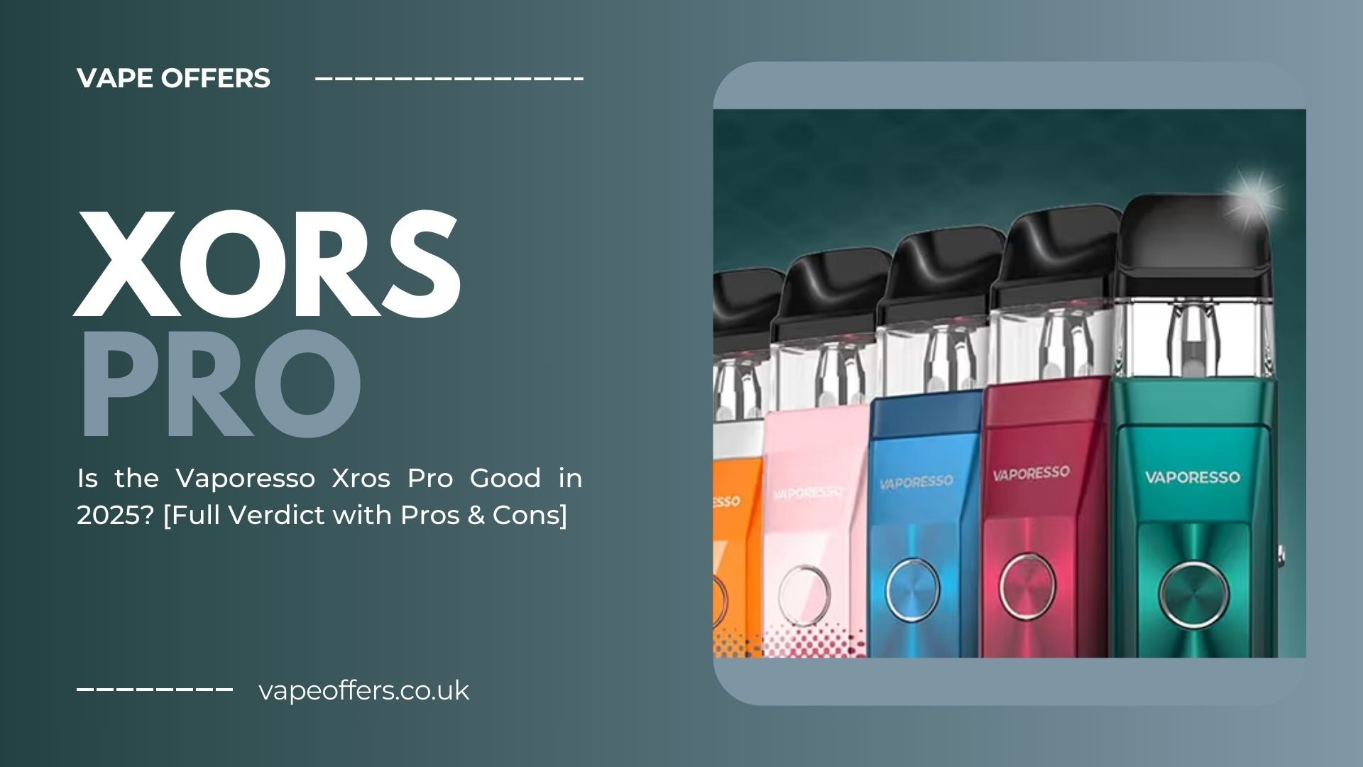 Is the Vaporesso Xros Pro Good?