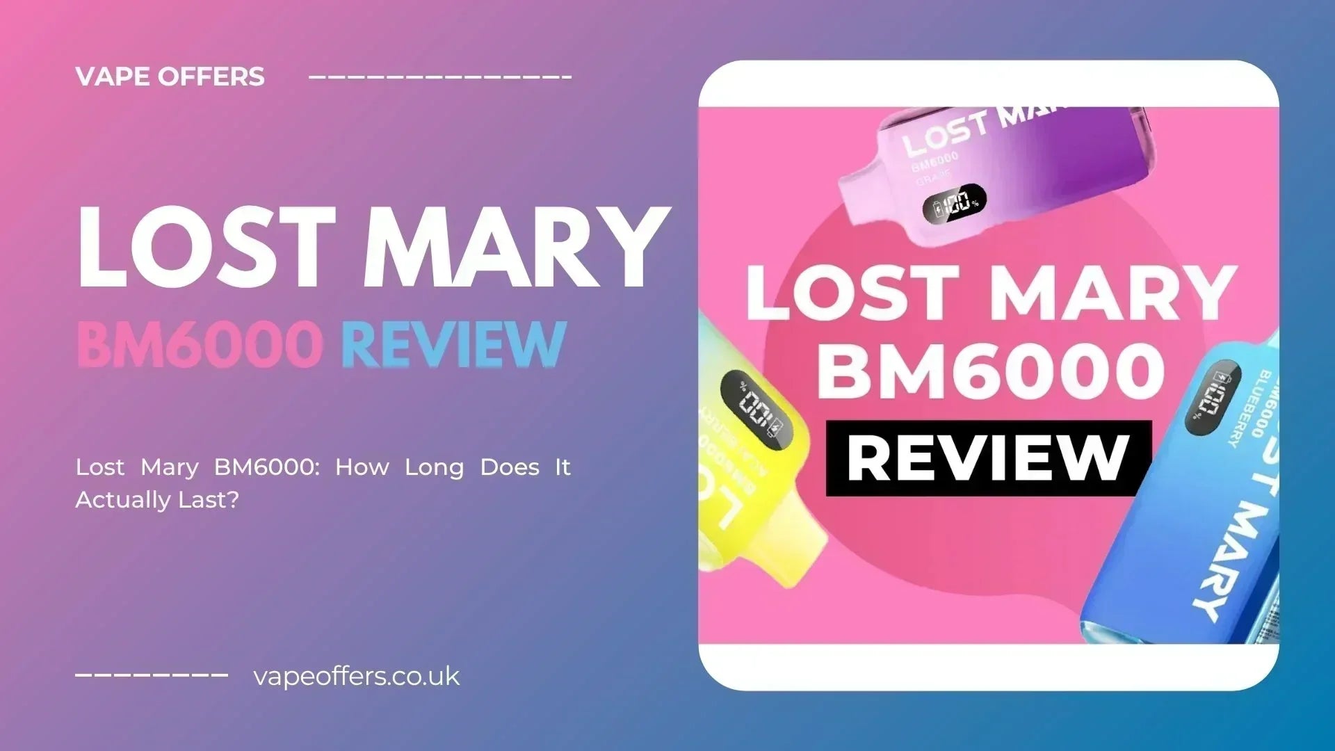 lost mary bm6000 old vs new Lost Mary BM6000 Lifespan Test: How Long Does It Last?