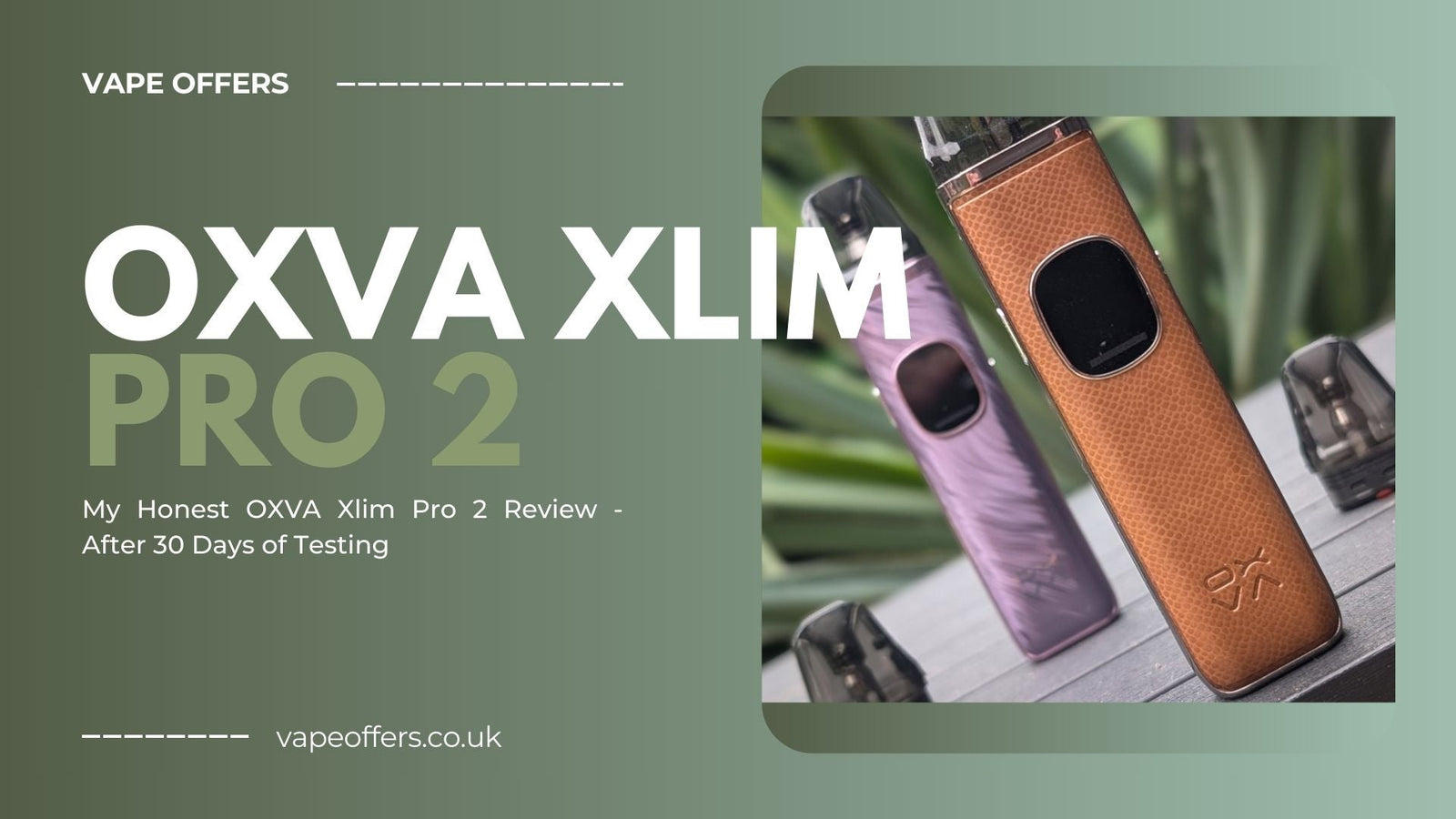 OXVA Xlim Pro 2 Review